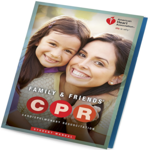 Family and Friends CPR Student Manual